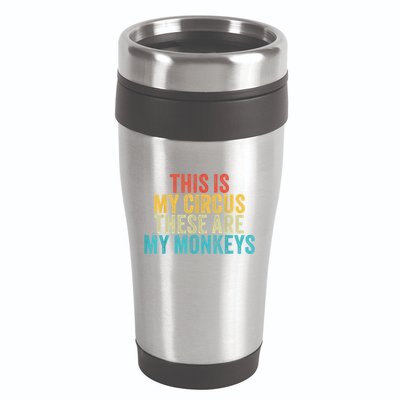This Is My Circus These Are My Monkeys Circus Staff Party 16oz Travel Tumbler