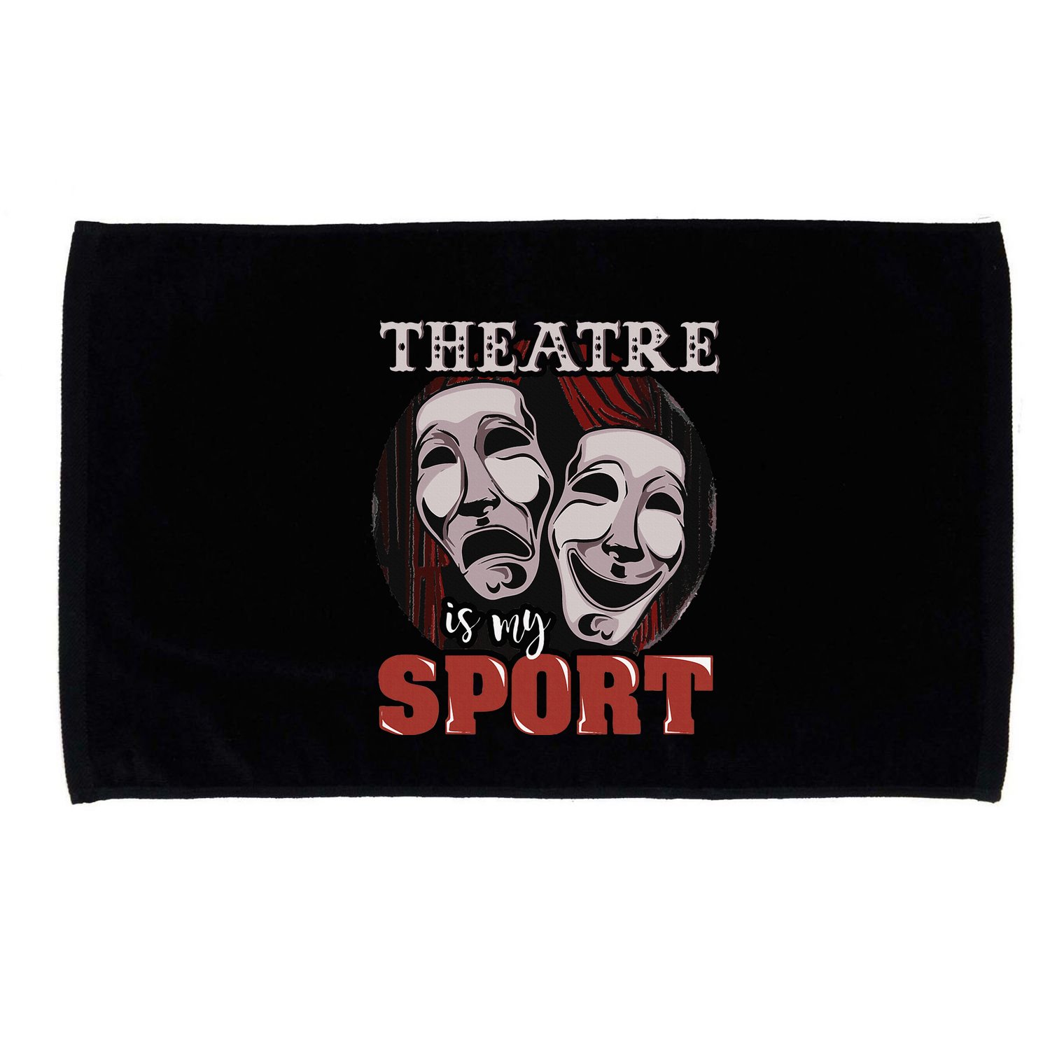 Theatre Is My Sport Musical Actor Gift Microfiber Hand Towel