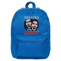 Theatre Is My Sport Musical Actor Gift 16 in Basic Backpack