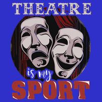 Theatre Is My Sport Musical Actor Gift 16 in Basic Backpack