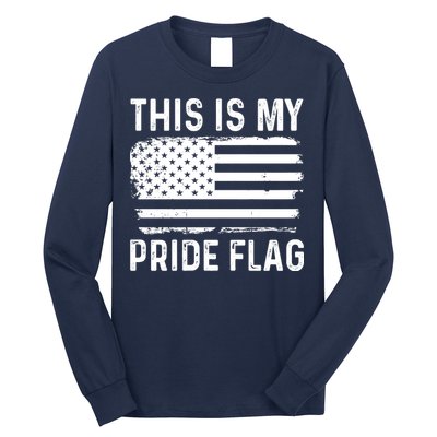 This Is My Pride Flag Long Sleeve Shirt
