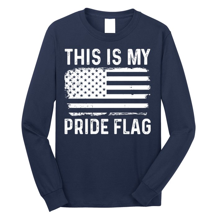 This Is My Pride Flag Long Sleeve Shirt