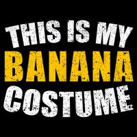 This Is My BANANA Costume Lazy Creepy Halloween Costume Baby Bodysuit