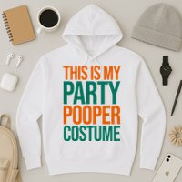 This Is My Party Pooper Costume Hoodie