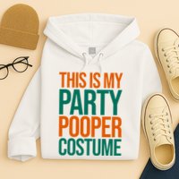 This Is My Party Pooper Costume Hoodie