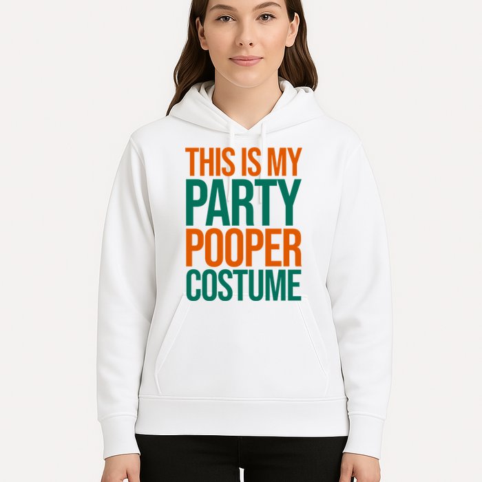 This Is My Party Pooper Costume Hoodie