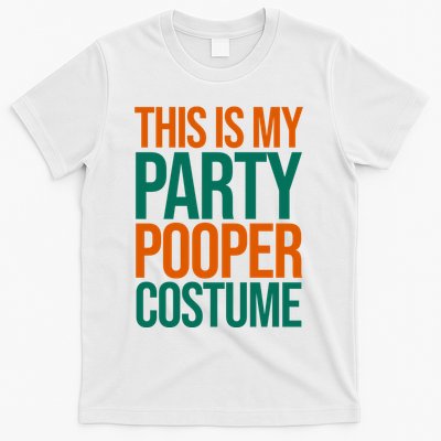 This Is My Party Pooper Costume T-Shirt
