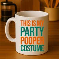 This Is My Party Pooper Costume Mug
