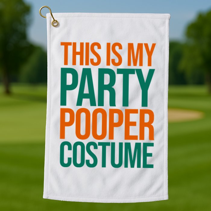 This Is My Party Pooper Costume Golf Towel