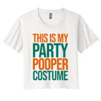 This Is My Party Pooper Costume Women's Crop Top Tee