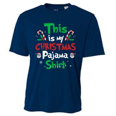 This Is My Christmas Pajama Funny Christmas Matching Pajamas Cooling Performance Crew T-Shirt