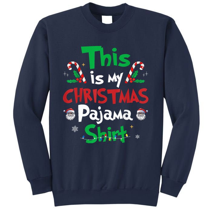 This Is My Christmas Pajama Funny Christmas Matching Pajamas Sweatshirt