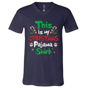 This Is My Christmas Pajama Funny Christmas Matching Pajamas V-Neck T-Shirt