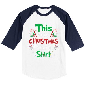 This Is My Christmas Pajama Funny Christmas Matching Pajamas Baseball Sleeve Shirt