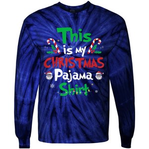 This Is My Christmas Pajama Funny Christmas Matching Pajamas Tie-Dye Long Sleeve Shirt