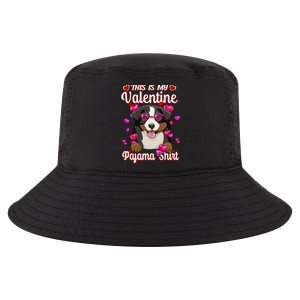 This Is My Valentine Pajama Gift Bernese Mountain Lovers Gift Cool Comfort Performance Bucket Hat