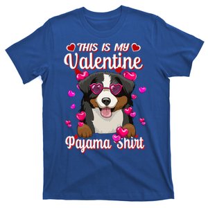 This Is My Valentine Pajama Gift Bernese Mountain Lovers Gift T-Shirt