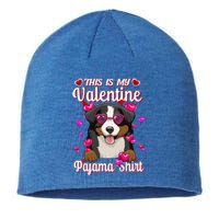 This Is My Valentine Pajama Gift Bernese Mountain Lovers Gift Sustainable Beanie