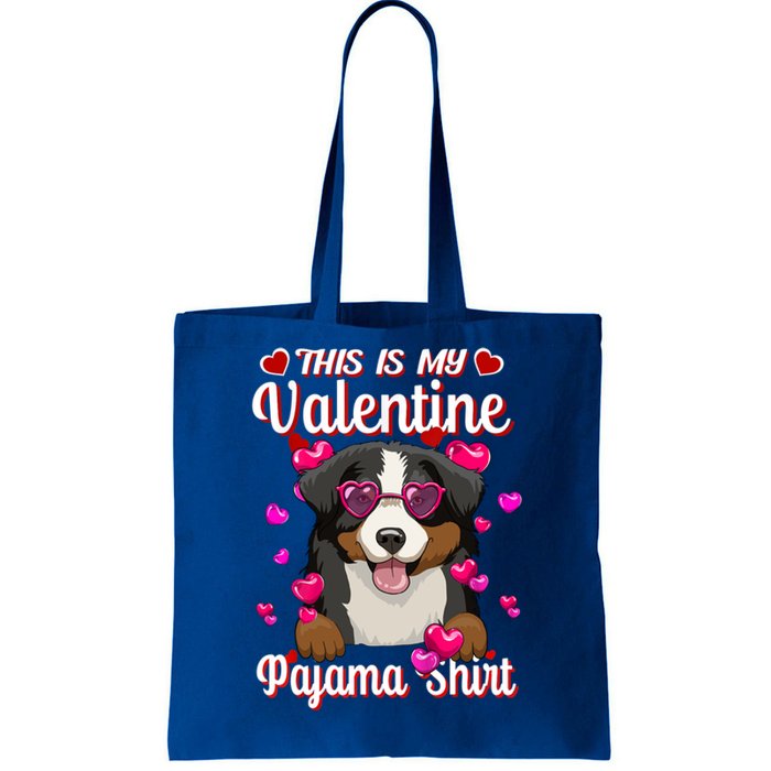 This Is My Valentine Pajama Gift Bernese Mountain Lovers Gift Tote Bag