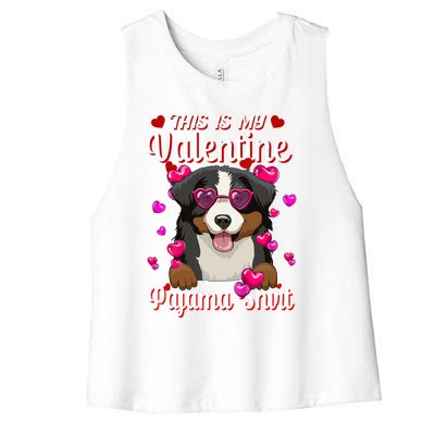 This Is My Valentine Pajama Gift Bernese Mountain Lovers Gift Women's Racerback Cropped Tank