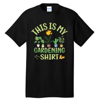 This Is My Gardening Funny Cute Gardener Gardening Tank Top Tall T-Shirt