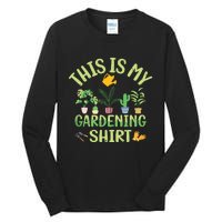 This Is My Gardening Funny Cute Gardener Gardening Tank Top Tall Long Sleeve T-Shirt