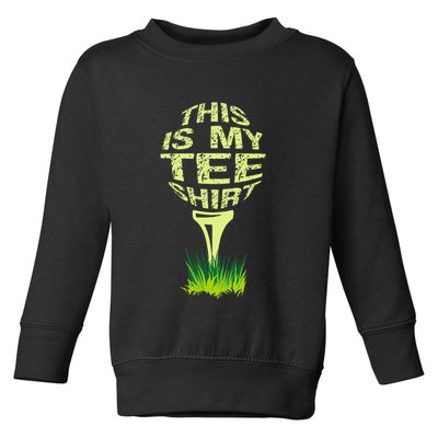This Is My Golfer Toddler Sweatshirt