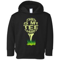 This Is My Golfer Toddler Hoodie