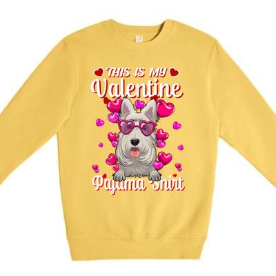 This Is My Valentine Pajama Gift Scottish Terrier Lovers Gift Premium Crewneck Sweatshirt