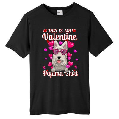 This Is My Valentine Pajama Gift Scottish Terrier Lovers Gift Tall Fusion ChromaSoft Performance T-Shirt