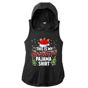 This Is My Christmas Pajama Shirts Ladies PosiCharge Tri-Blend Wicking Draft Hoodie Tank