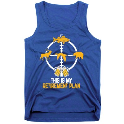 This Is My Retiret Plan Hunting Fishing Ing Beer Gift Tank Top