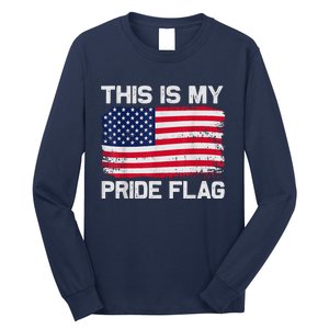 This Is My Pride Flag Long Sleeve Shirt