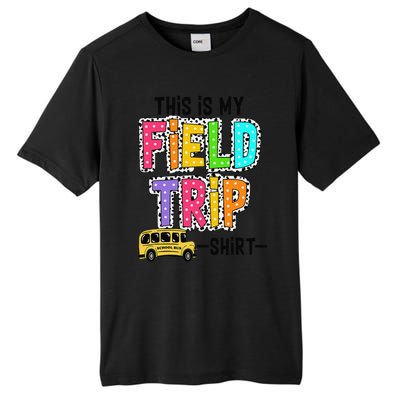 This Is My Fieldtrip Field Day Teachers Students School Bus Tall Fusion ChromaSoft Performance T-Shirt