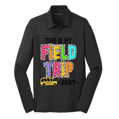 This Is My Fieldtrip Field Day Teachers Students School Bus Silk Touch Performance Long Sleeve Polo