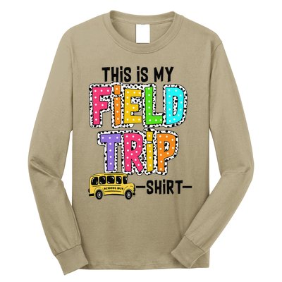 This Is My Fieldtrip Field Day Teachers Students School Bus Long Sleeve Shirt