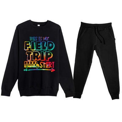 This Is My Field Trip Teachers Field Trip Day School Premium Crewneck Sweatsuit Set