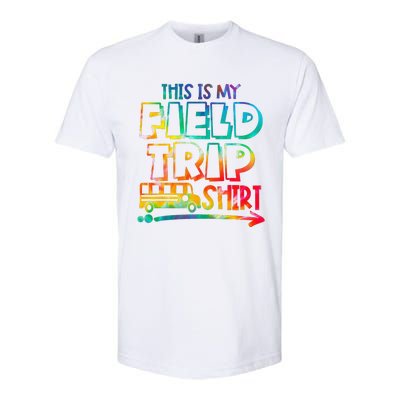 This Is My Field Trip Teachers Field Trip Day School Softstyle CVC T-Shirt