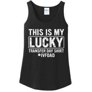 This Is My Lucky Transfer Day Ivf Dad Ivf Transfer Day Ladies Essential Tank