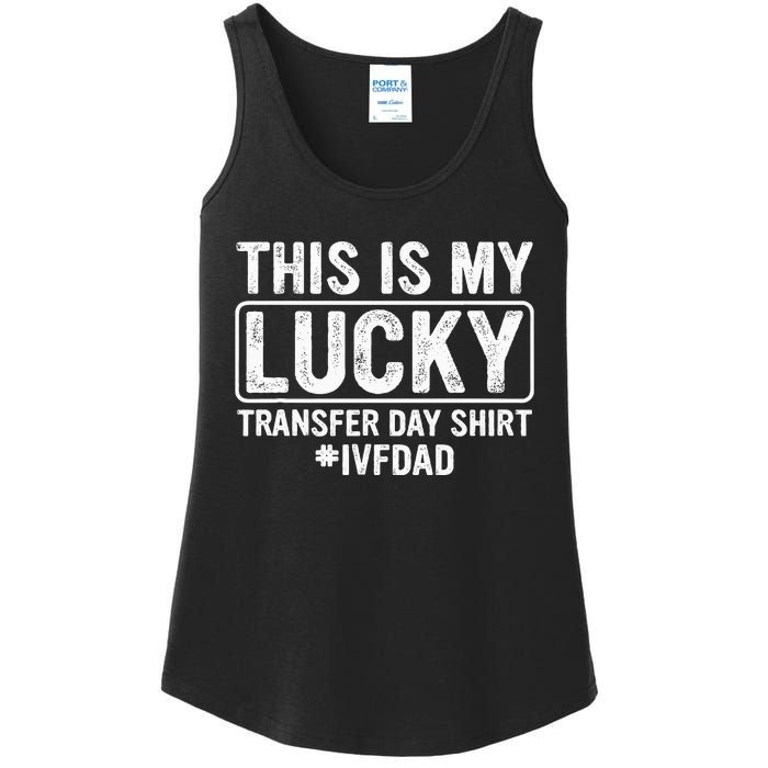 This Is My Lucky Transfer Day Ivf Dad Ivf Transfer Day Ladies Essential Tank