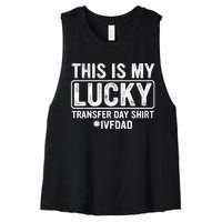 This Is My Lucky Transfer Day Ivf Dad Ivf Transfer Day Women's Racerback Cropped Tank