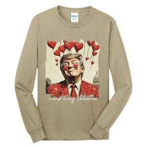 Trump Is My Valentine Funny Trump Valentine Retro Trump 2025 Tall Long Sleeve T-Shirt