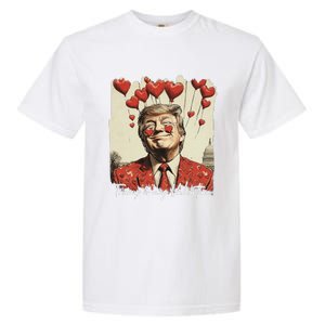 Trump Is My Valentine Funny Trump Valentine Retro Trump 2025 Garment-Dyed Heavyweight T-Shirt