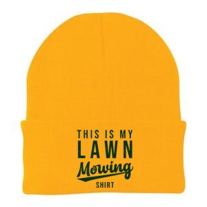 This Is My Lawn Mowing Shirt Knit Cap Winter Beanie