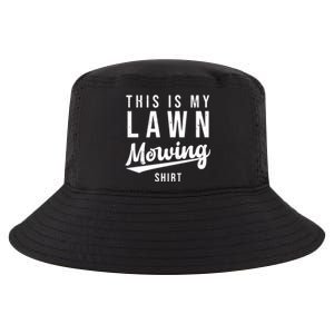 This Is My Lawn Mowing Shirt Cool Comfort Performance Bucket Hat