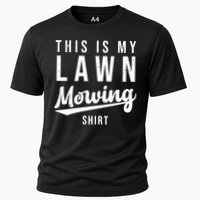This Is My Lawn Mowing Shirt Cooling Performance Crew T-Shirt
