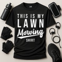 This Is My Lawn Mowing Shirt Cooling Performance Crew T-Shirt