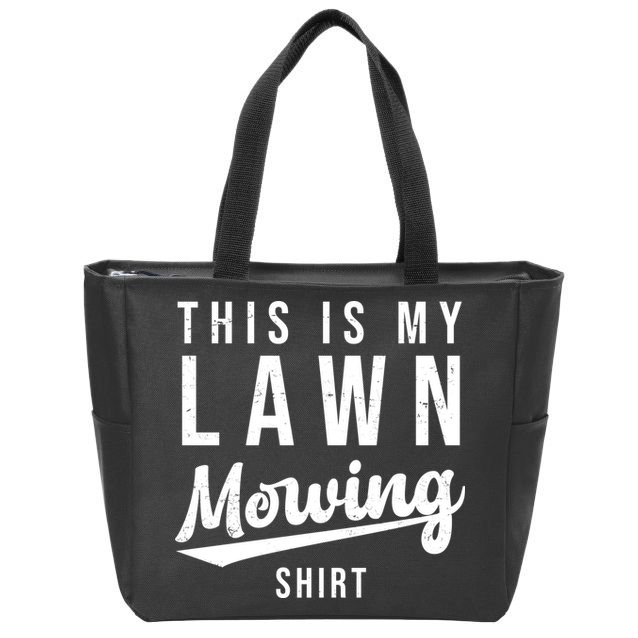 This Is My Lawn Mowing Shirt Zip Tote Bag