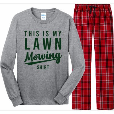 This Is My Lawn Mowing Shirt Long Sleeve Pajama Set