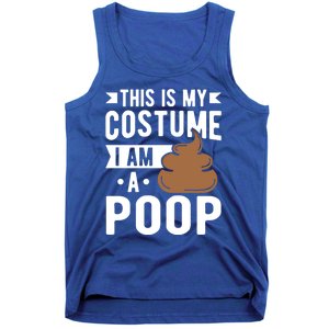 This Is My Costume I Am A Poop Halloween Poop Gift Tank Top